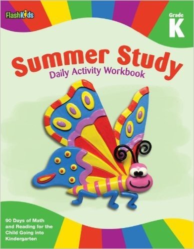 Summer Study Daily Activity Workbook: Grade K (Flash Kids Summer Study)