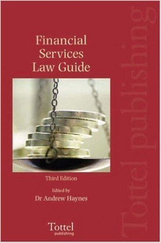 Financial Services Law Guide: Third Edition