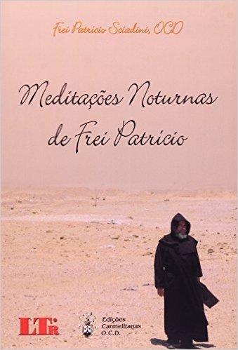 Meditacoes Noturnas De Frei Patricio