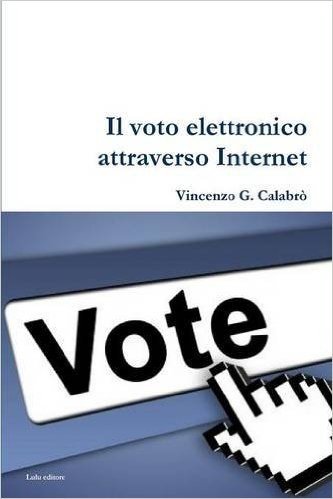 Il Voto Elettronico Attraverso Internet