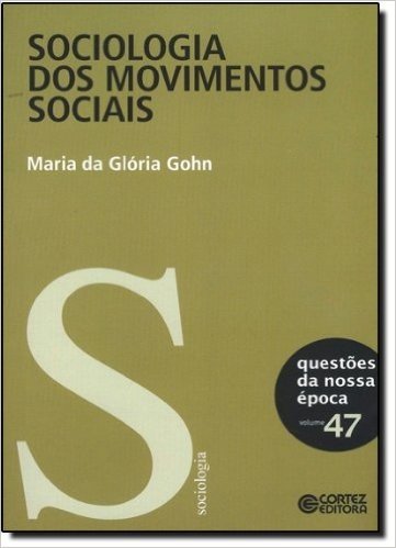 Sociologia Dos Movimentos Sociais
