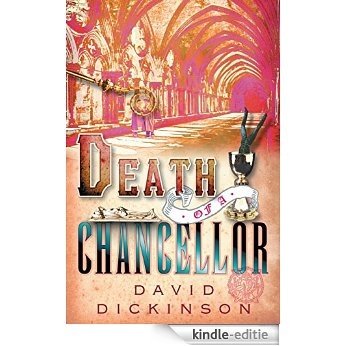 Death of a Chancellor (Lord Francis Powerscourt Series) [Kindle-editie]