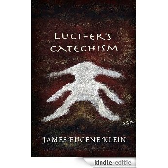 Lucifer's Catechism (English Edition) [Kindle-editie]