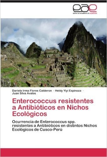 Enterococcus Resistentes a Antibioticos En Nichos Ecologicos