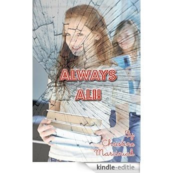 Always Ali (Ali Caldwell Book 4) (English Edition) [Kindle-editie]