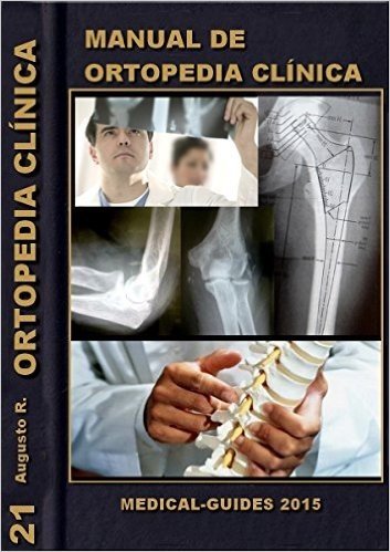 Manual de Ortopedia: Abordagem e Condutas (Guideline Médico Livro 21)