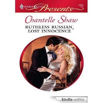 Ruthless Russian, Lost Innocence [Kindle-editie]