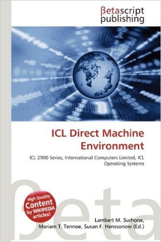 ICL Direct Machine Environment
