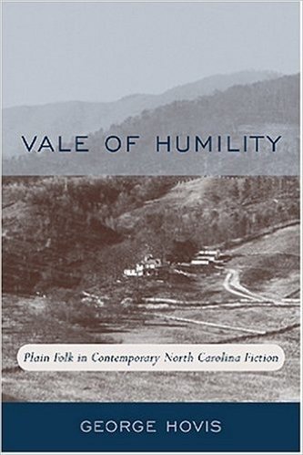 Vale of Humility: Plain Folk in Contemporary North Carolina Fiction