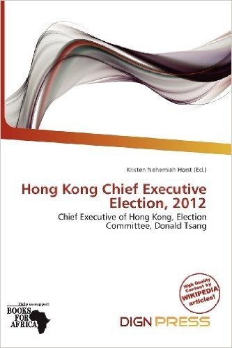 Hong Kong Chief Executive Election, 2012