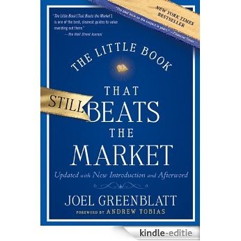 The Little Book That Still Beats the Market (Little Books. Big Profits) [Kindle-editie]