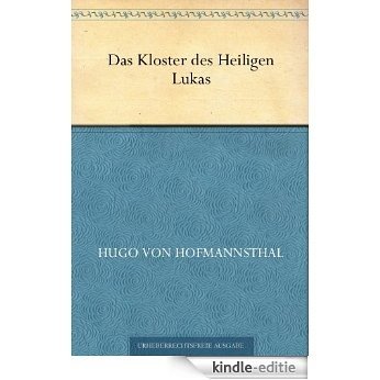 Das Kloster des Heiligen Lukas (German Edition) [Kindle-editie]
