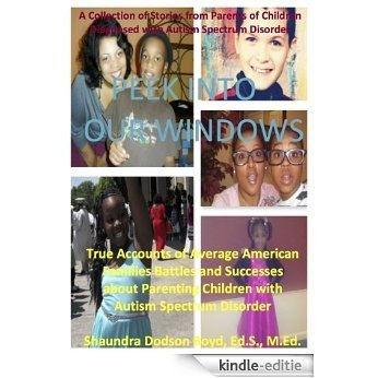 Peek Into Our Windows (Special Edition) (English Edition) [Kindle-editie]