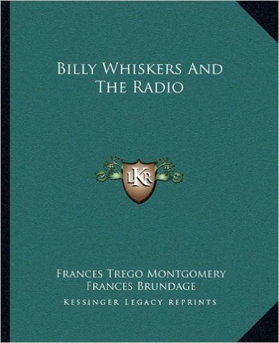 Billy Whiskers and the Radio