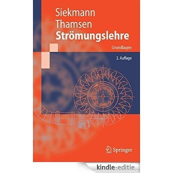 Strömungslehre: Grundlagen (Springer-Lehrbuch) [Kindle-editie]