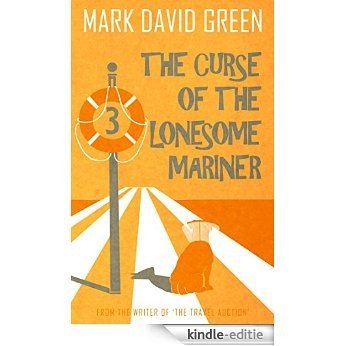 The Curse of the Lonesome Mariner (Part 3) (English Edition) [Kindle-editie]