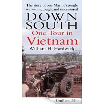 Down South: One Tour in Vietnam [Kindle-editie]