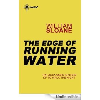 The Edge of Running Water (English Edition) [Kindle-editie]