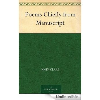 Poems Chiefly from Manuscript (English Edition) [Kindle-editie]