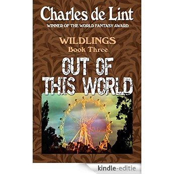 Out Of This World (Wildlings Book 3) (English Edition) [Kindle-editie] beoordelingen