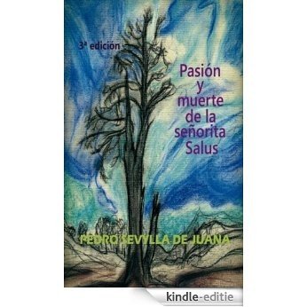 Pasión y muerte de la señorita Salus [Kindle-editie]