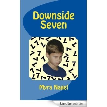 Downside Seven (English Edition) [Kindle-editie]