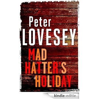 Mad Hatter's Holiday (Sergeant Cribb) [Kindle-editie]
