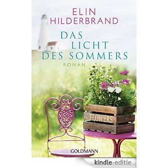 Das Licht des Sommers: Roman (German Edition) [Kindle-editie]