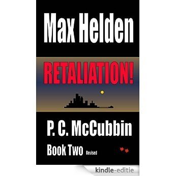 Max Helden Retaliation! (Dark Justice! Book 2) (English Edition) [Kindle-editie]