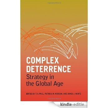 Complex Deterrence: Strategy in the Global Age [Kindle-editie]