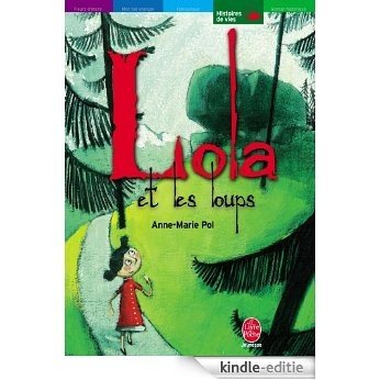 Lola et les loups suivi de Tout seul (Contemporain t. 550) (French Edition) [Kindle-editie] beoordelingen