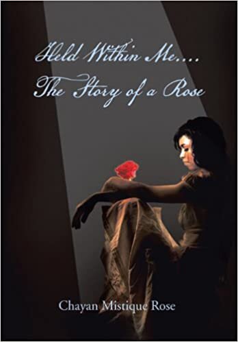 indir Held Within Me.... the Story of a Rose