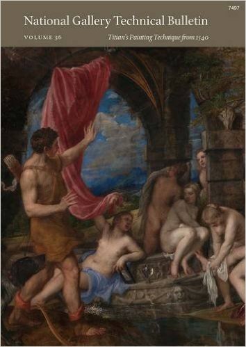 National Gallery Technical Bulletin: Volume 36, Titian's Painting Technique from 1540