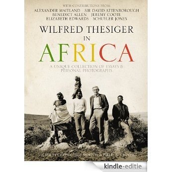 Wilfred Thesiger in Africa [Kindle-editie]
