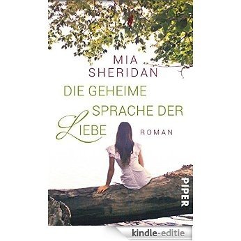 Die geheime Sprache der Liebe: Roman (German Edition) [Kindle-editie]
