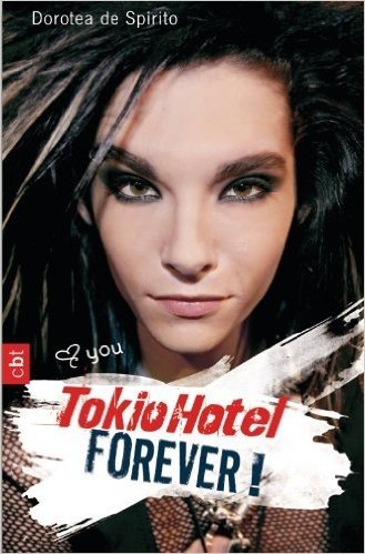 Tokio Hotel forever (German Edition)