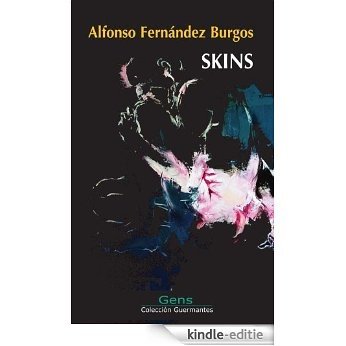 Skins [Kindle-editie]