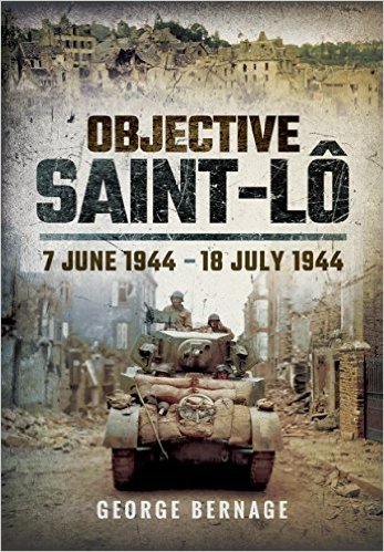 Objective Saint-Lo: 7 June 1944 - 18 July 1944