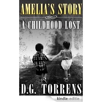 Amelia's Story ( Book #1 ) (English Edition) [Kindle-editie]