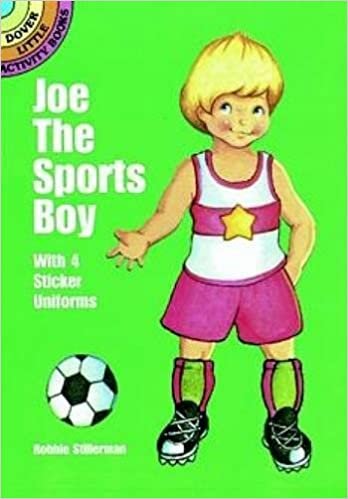 indir Joe the Sports Boy (Dover Little Activity Books): With 4 Sticker Uniforms (Dover Little Activity Books Paper Dolls)