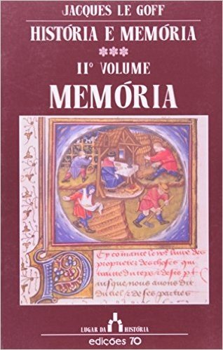 História e Memória. Memória - Volume 2