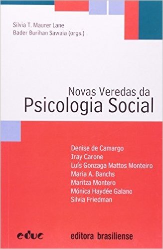 Novas Veredas Da Psicologia Social