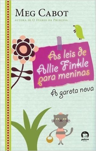 As Leis De Allie Finkle Para Meninas. A Garota Nova