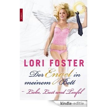 Liebe, Lust und Teufel (German Edition) [Kindle-editie]