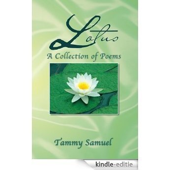 LOTUS: A Collection of Poems : : A Collection of Poems (English Edition) [Kindle-editie]