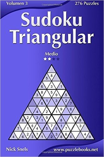 Sudoku Triangular - Medio - Volumen 3 - 276 Puzzles