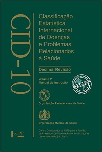 CID-10. Classificação Estatística Internacional de Doenças - Volume 2