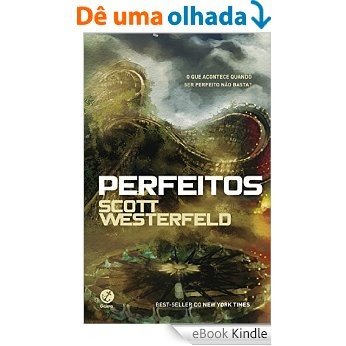 Perfeitos - Feios - vol. 2 [eBook Kindle]