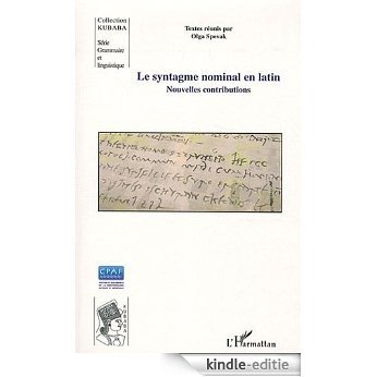 Syntagme Nominal en Latin Nouvelles Contributions (Kubaba) [Kindle-editie] beoordelingen