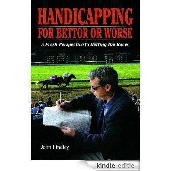 Handicapping for Bettor or Worse (English Edition) [Kindle-editie]